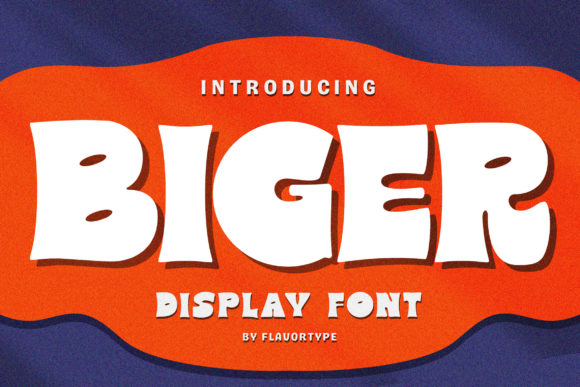Biger: A Bold, Playful Display Font for Real Branding Projects