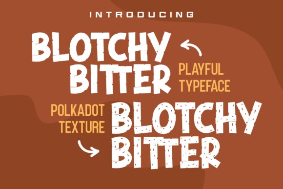 Blotchy Bitter: A Bold Display Font for Scroll-Stopping Campaigns