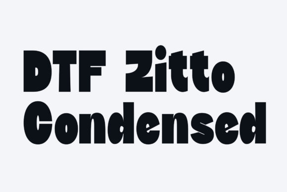 DTF Zitto Condensed: A Bold Display Typeface for Editorial Impact