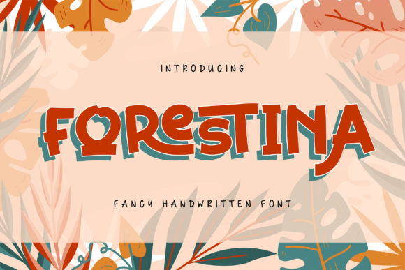 Forestina: A Display Font That Adds Personality Without Sacrificing Clarity