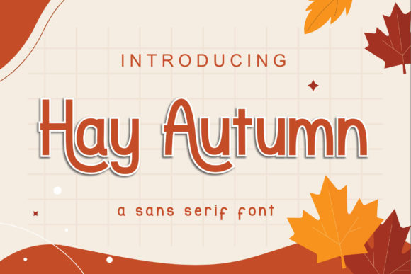 Hay Autumn: A Display Font That Makes Your Brand Feel Instantly Polished