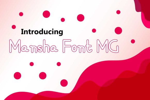 Mansha MG: A Display Font That Fits Real Campaign Workflows