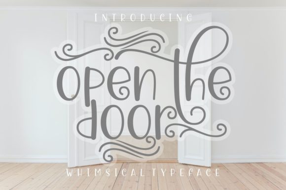 Open the Door: A Whimsical Display Font That Actually Works