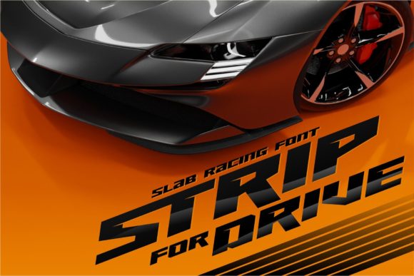Strip for Drive: A Bold Display Font That Commands Attention