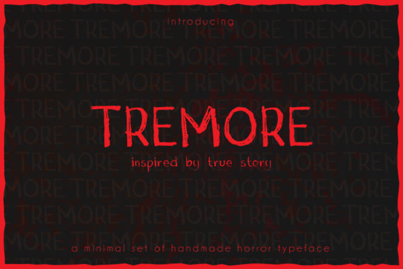 Tremore: A Spooky Display Font That Builds Brand Trust