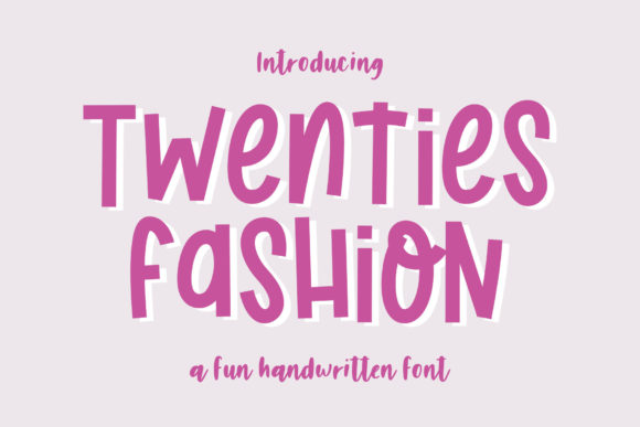 Twenties Fashion: A Chic Display Font That Delivers Personality